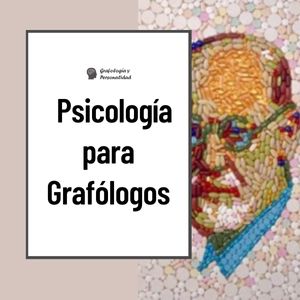 Conceptos de psicología para Grafólogos